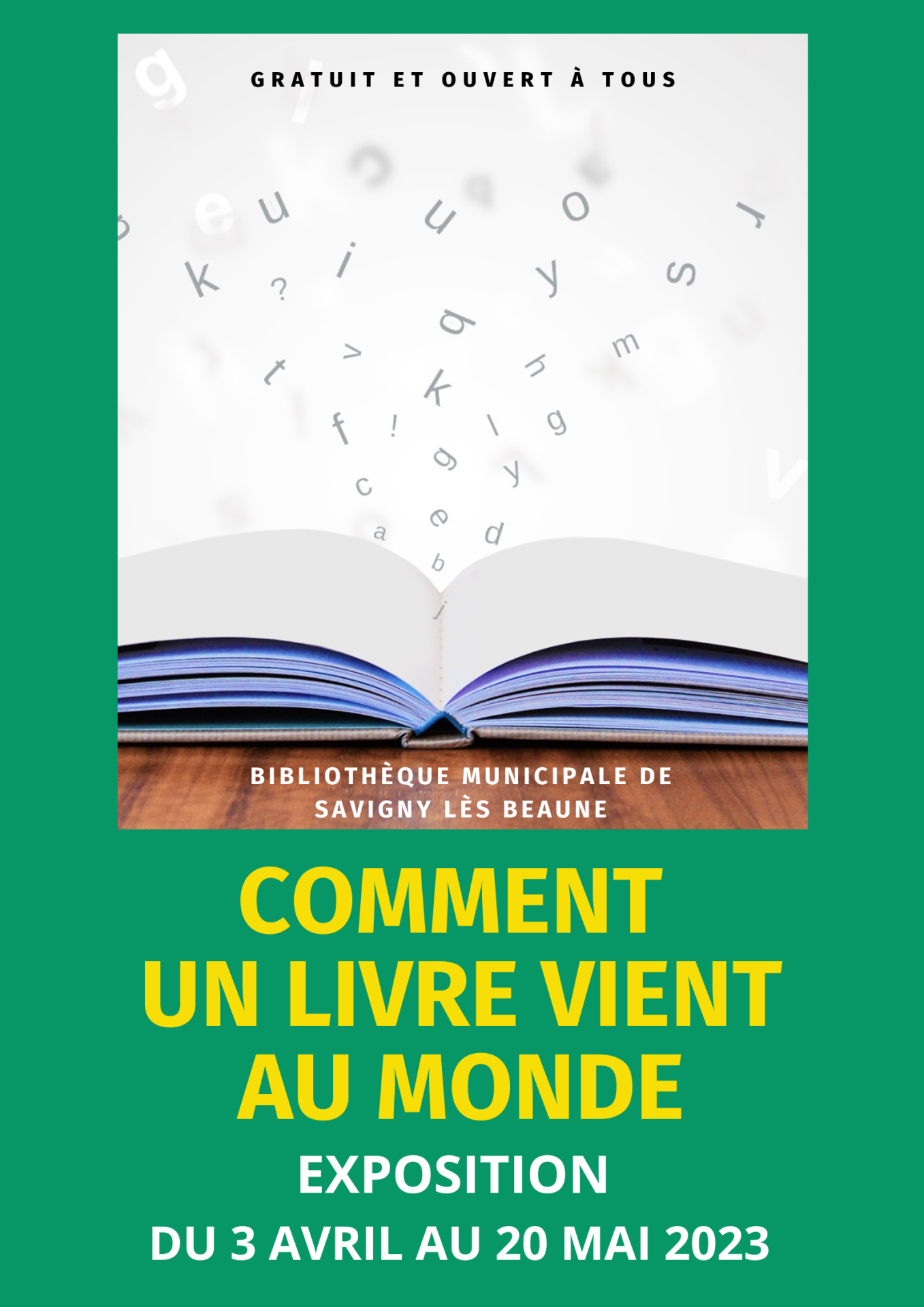 exposition Comment un livre vient au monde à Savigny lès Beaune